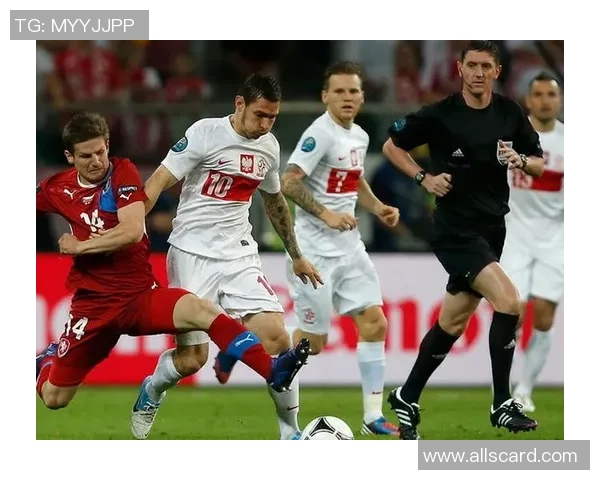 北单推荐波兰对捷克精彩对决分析及投注建议